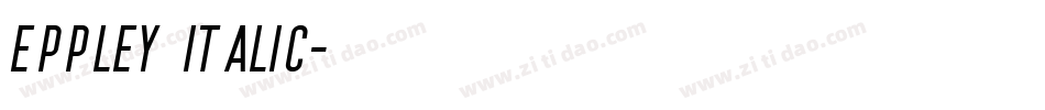 Eppley Italic字体转换
